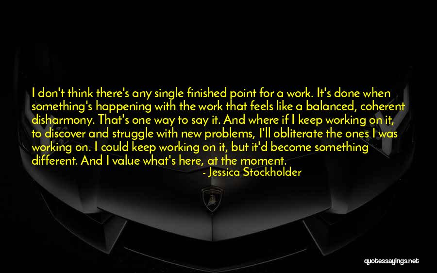 Goramor Quotes By Jessica Stockholder Goramor Quotes By Jessica Stockholder