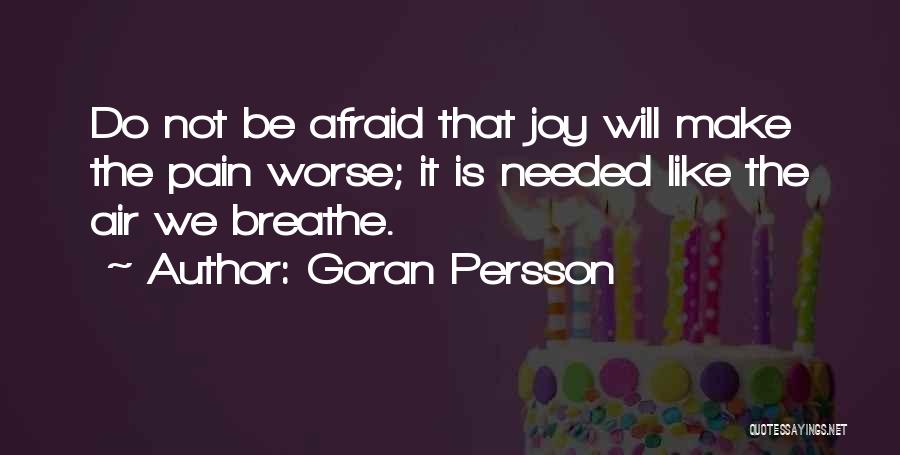 Goran Persson Quotes 1330863