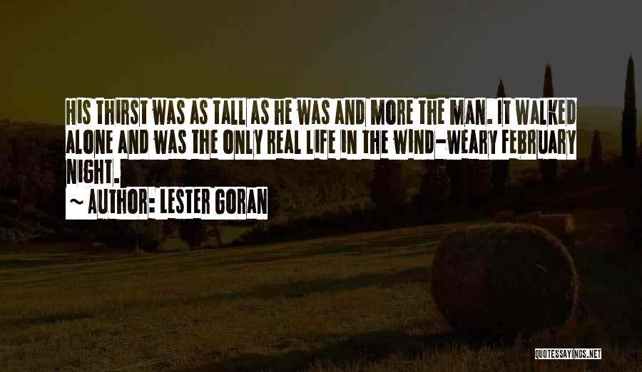 Goran Quotes By Lester Goran