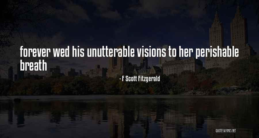 Goranka Vujasinovic Quotes By F Scott Fitzgerald Goranka Vujasinovic Quotes By F Scott Fitzgerald