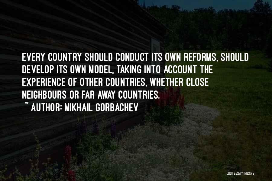 Gorbachev Quotes By Mikhail Gorbachev