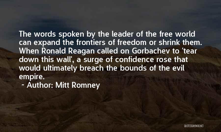 Gorbachev Quotes By Mitt Romney