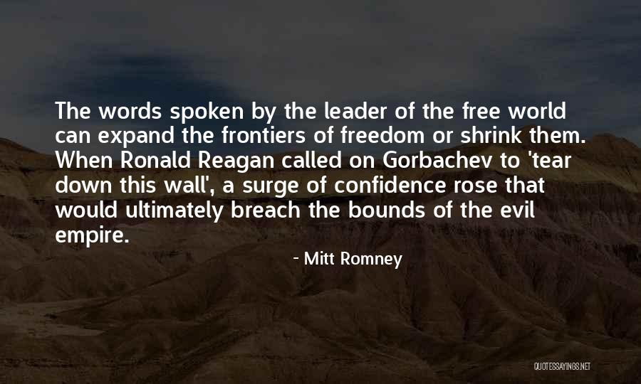 Gorbachev Quotes By Mitt Romney