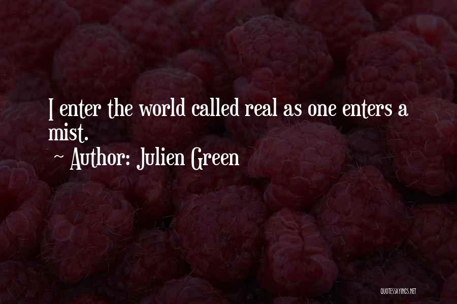 Gordeau Quotes By Julien Green