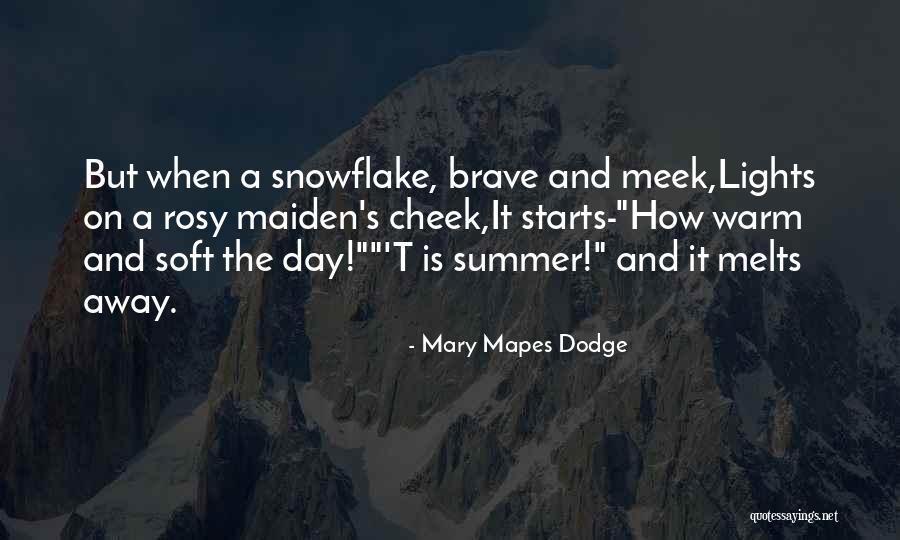 Gordeeva Yekaterina Quotes By Mary Mapes Dodge Gordeeva Yekaterina Quotes By Mary Mapes Dodge