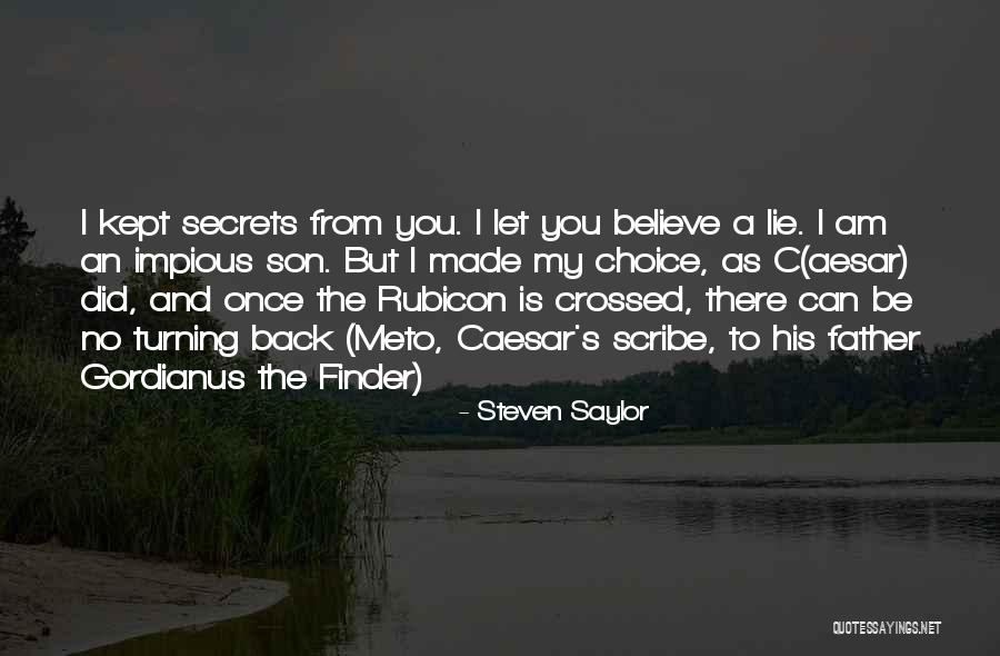 Gordianus 3 Quotes By Steven Saylor Gordianus 3 Quotes By Steven Saylor