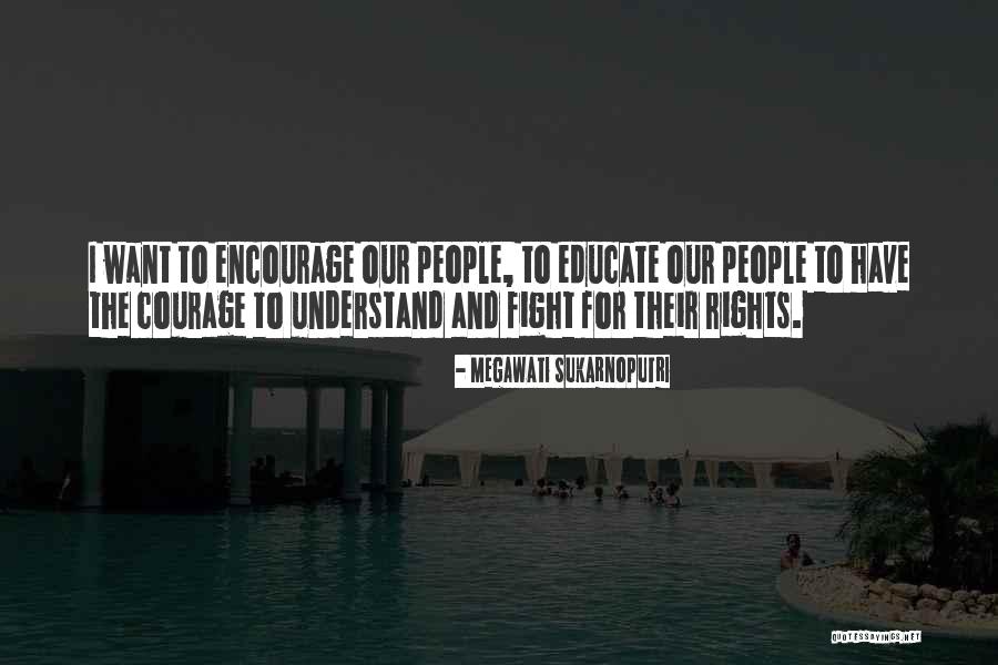 Gordienco Quotes By Megawati Sukarnoputri Gordienco Quotes By Megawati Sukarnoputri