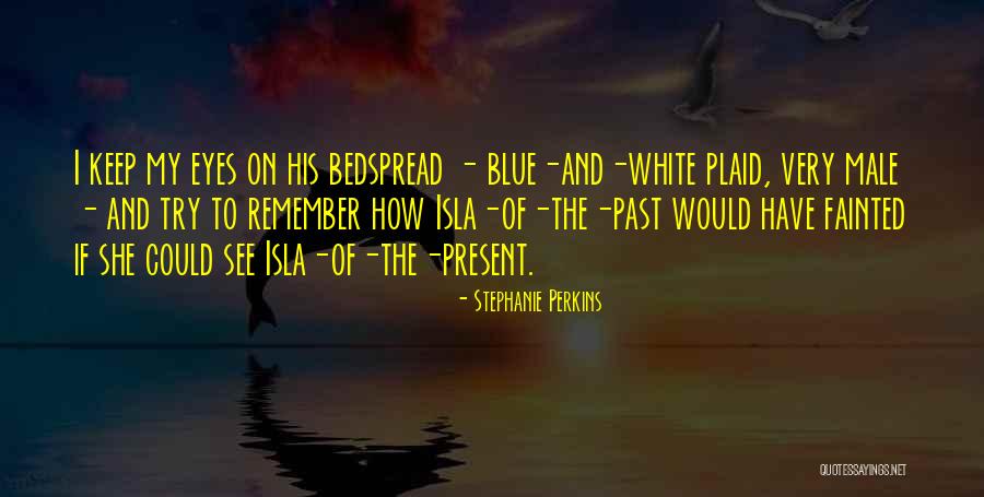 Gordienko Artem Quotes By Stephanie Perkins Gordienko Artem Quotes By Stephanie Perkins
