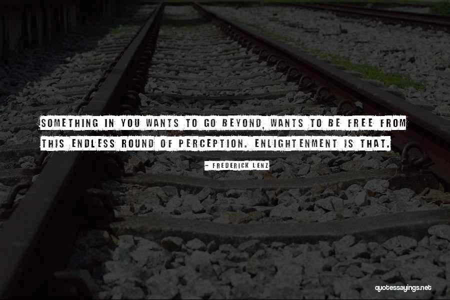 Gordillo Rojas Quotes By Frederick Lenz Gordillo Rojas Quotes By Frederick Lenz
