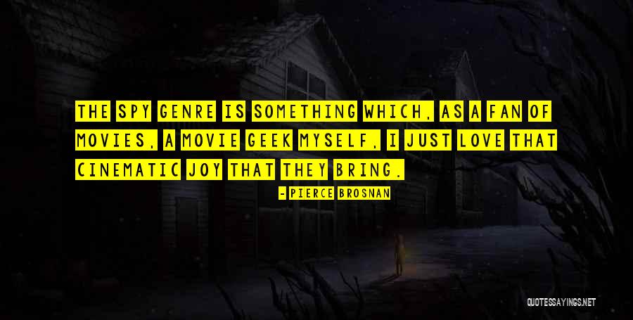 Gordo Cooper Quotes By Pierce Brosnan Gordo Cooper Quotes By Pierce Brosnan