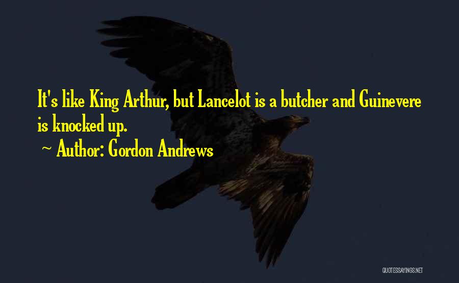 Gordon Andrews Quotes 1474238