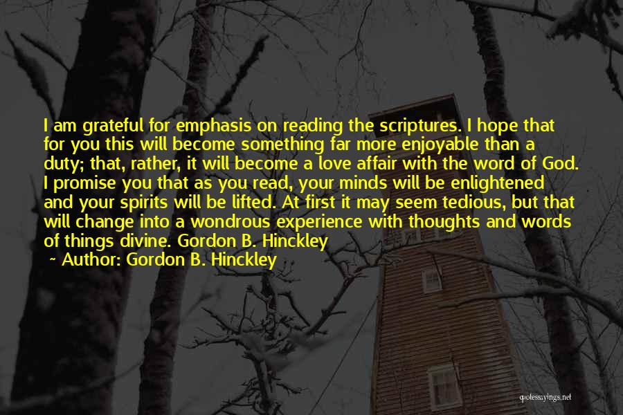 Gordon B. Hinckley Quotes 1818364