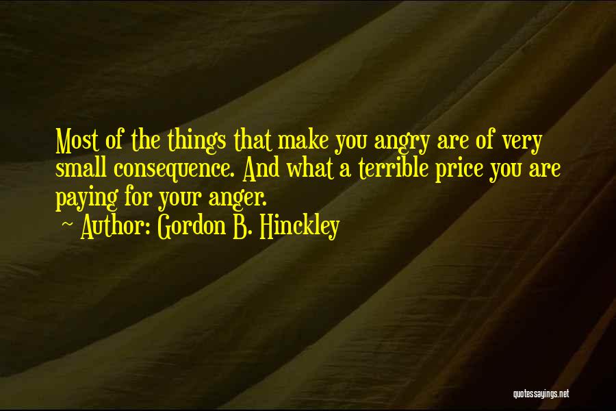 Gordon B. Hinckley Quotes 1897312