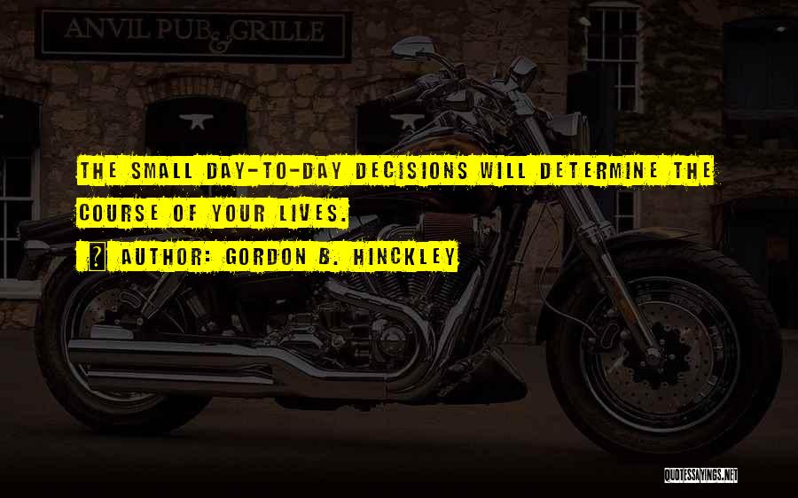 Gordon B. Hinckley Quotes 1960478