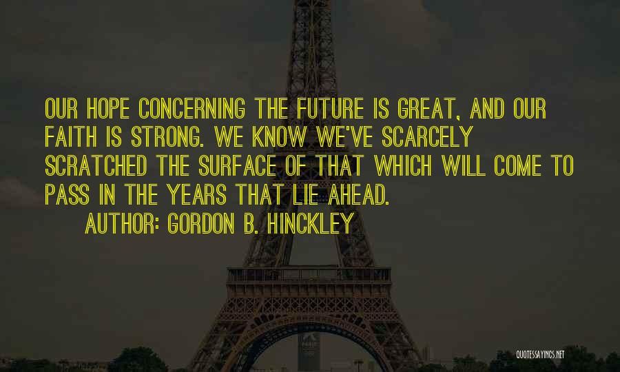 Gordon B. Hinckley Quotes 197758