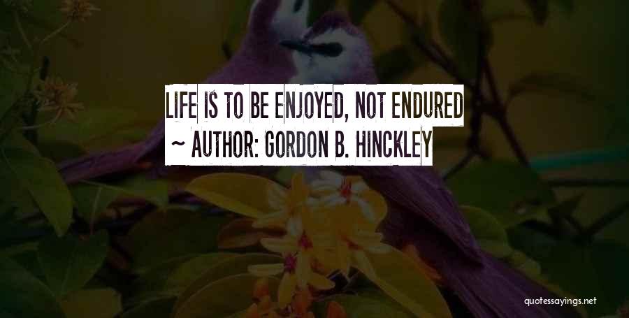 Gordon B. Hinckley Quotes 2121003