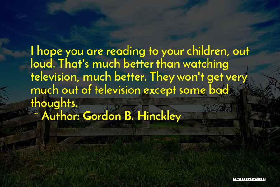 Gordon B. Hinckley Quotes 277966