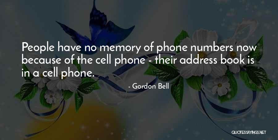 Gordon Bell Quotes 1489448 Gordon Bell Quotes 1489448