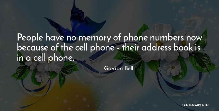 Gordon Bell Quotes 1489448