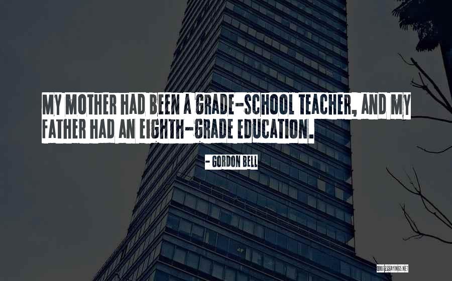 Gordon Bell Quotes 1969924 Gordon Bell Quotes 1969924
