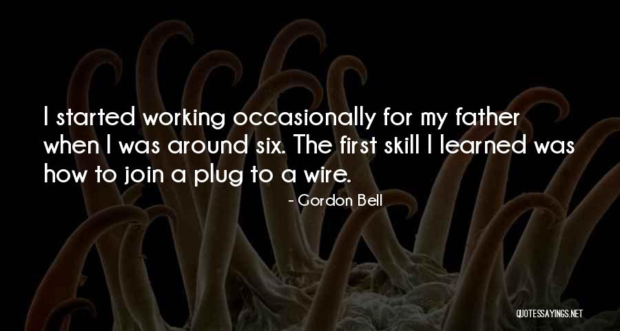 Gordon Bell Quotes 578526