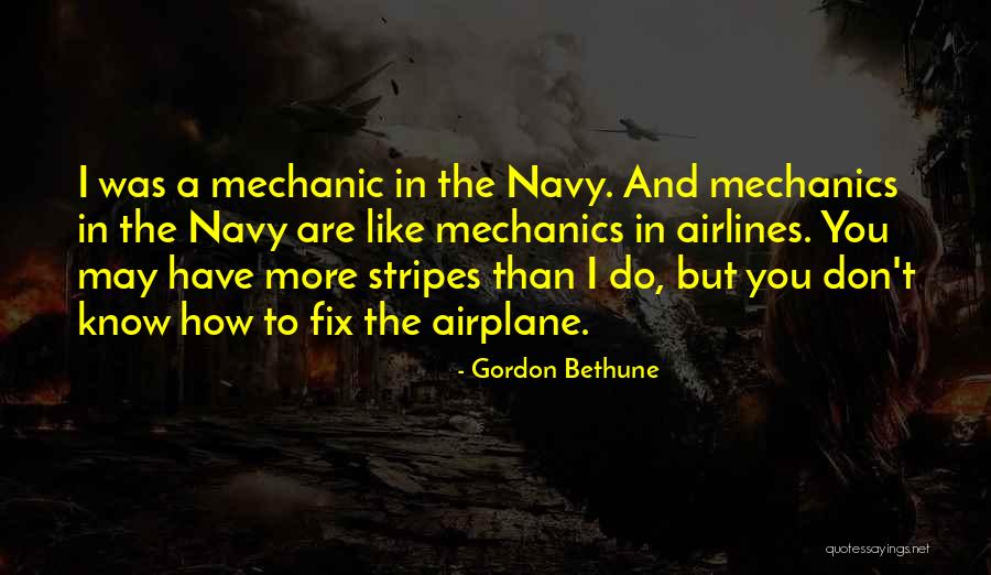 Gordon Bethune Quotes 109127