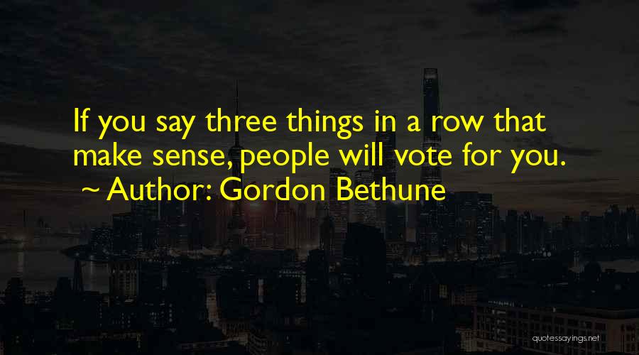 Gordon Bethune Quotes 1099715