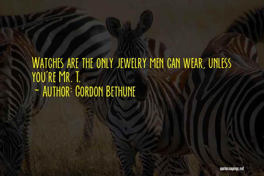 Gordon Bethune Quotes 1541297