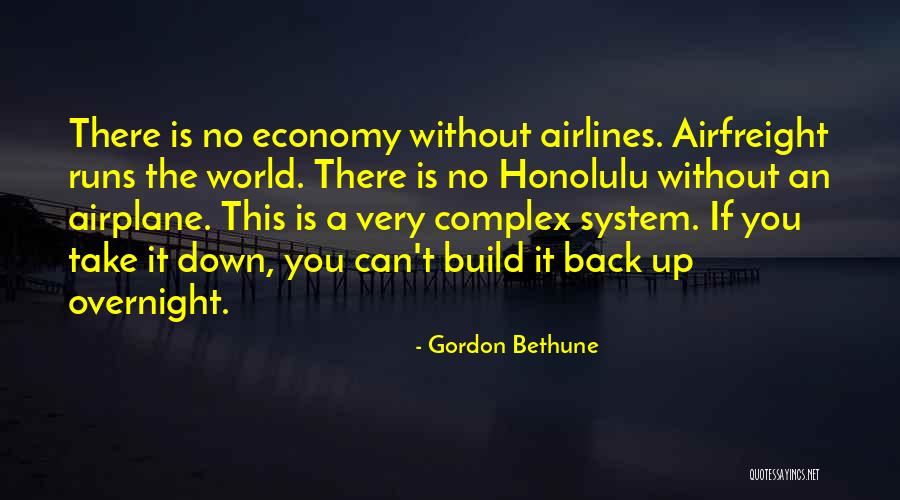 Gordon Bethune Quotes 1668099 Gordon Bethune Quotes 1668099