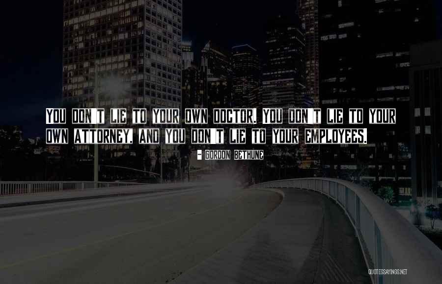 Gordon Bethune Quotes 502456 Gordon Bethune Quotes 502456