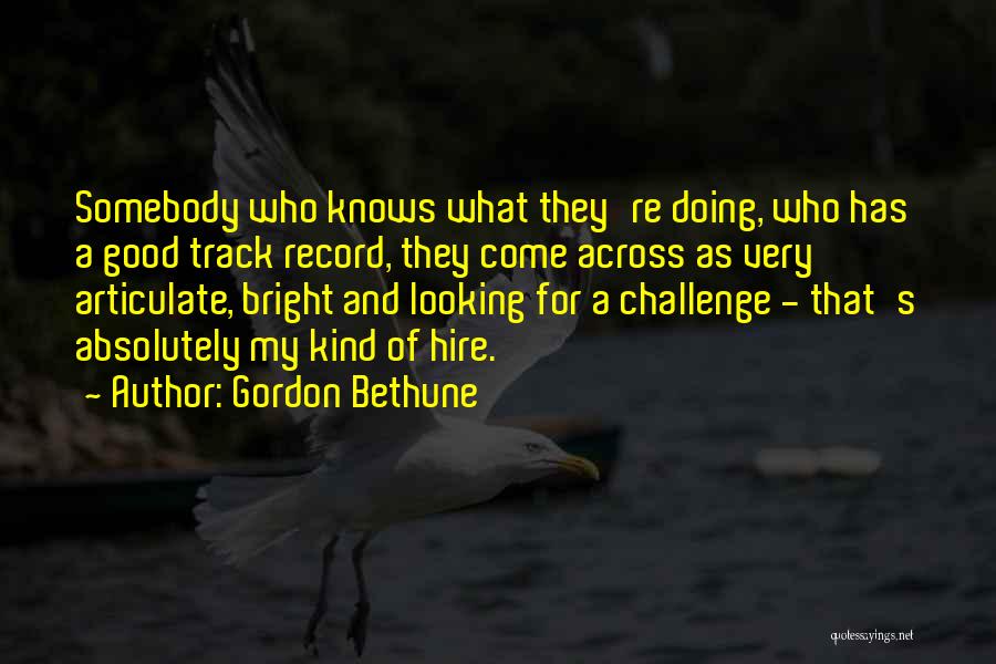 Gordon Bethune Quotes 836705