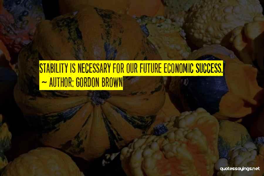 Gordon Brown Quotes 1727644