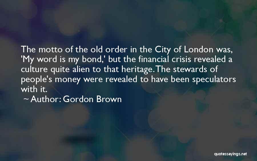 Gordon Brown Quotes 2008959