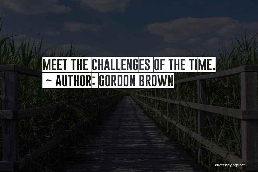 Gordon Brown Quotes 573341