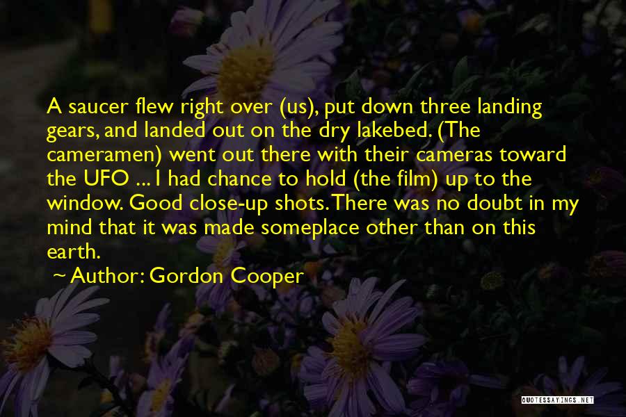 Gordon Cooper Quotes 2183895