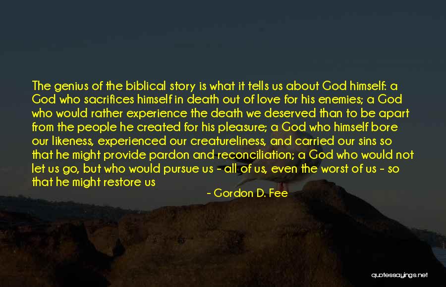 Gordon D. Fee Quotes 2118979 Gordon D. Fee Quotes 2118979