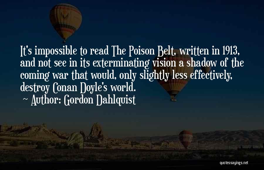 Gordon Dahlquist Quotes 1879849