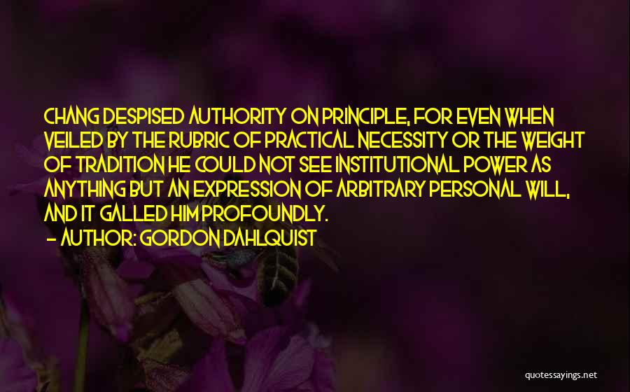 Gordon Dahlquist Quotes 773486