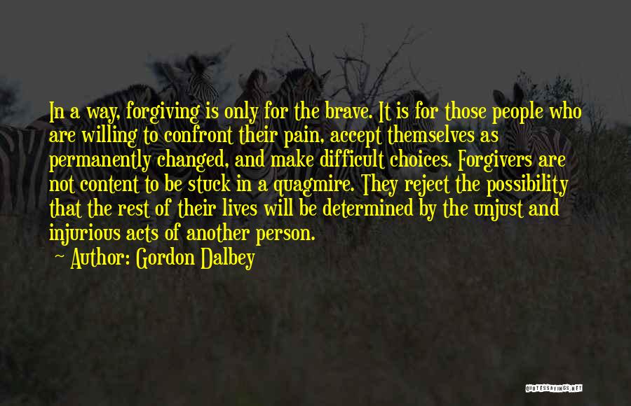 Gordon Dalbey Quotes 499637