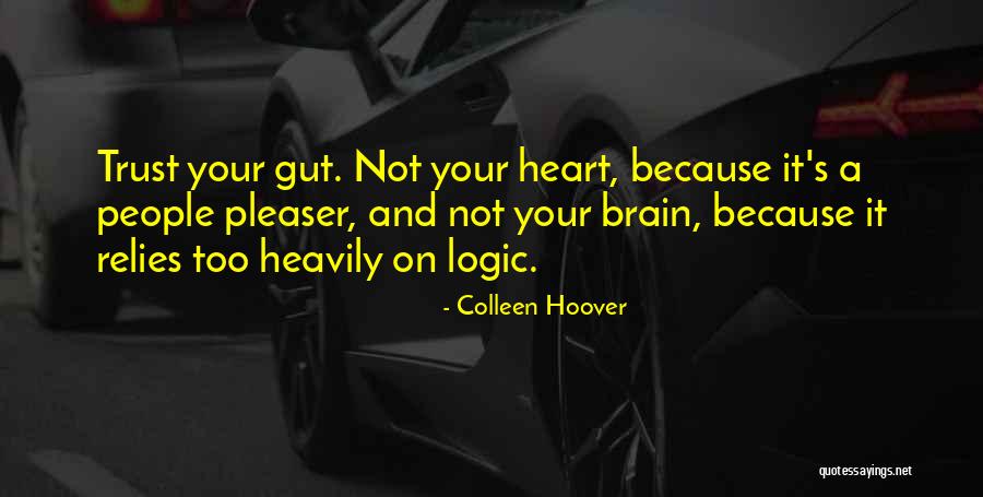 Gordon Gano Quotes By Colleen Hoover Gordon Gano Quotes By Colleen Hoover