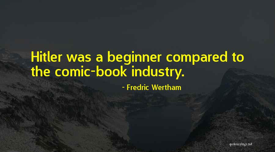 Gordon Gano Quotes By Fredric Wertham Gordon Gano Quotes By Fredric Wertham