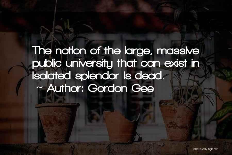 Gordon Gee Quotes 1809004