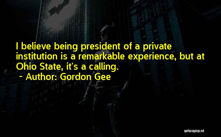 Gordon Gee Quotes 2119483