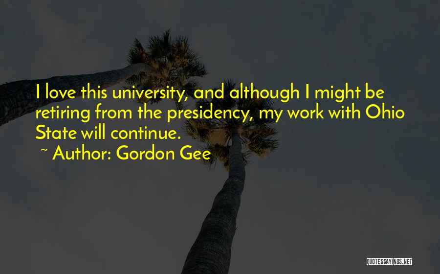 Gordon Gee Quotes 265153