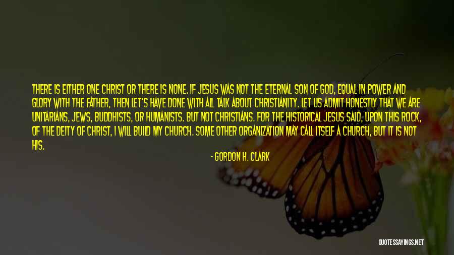 Gordon H. Clark Quotes 1629153 Gordon H. Clark Quotes 1629153