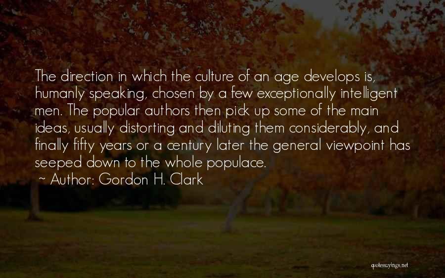 Gordon H. Clark Quotes 213336