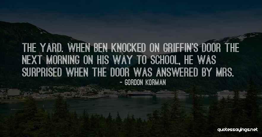 Gordon Korman Quotes 1104185 Gordon Korman Quotes 1104185