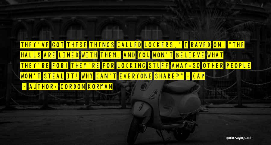 Gordon Korman Quotes 1256738