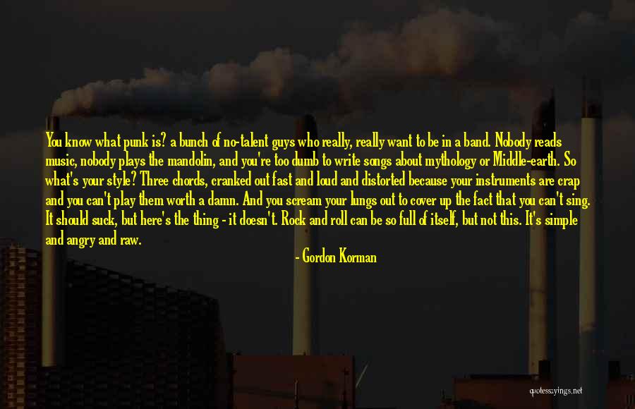 Gordon Korman Quotes 1369578