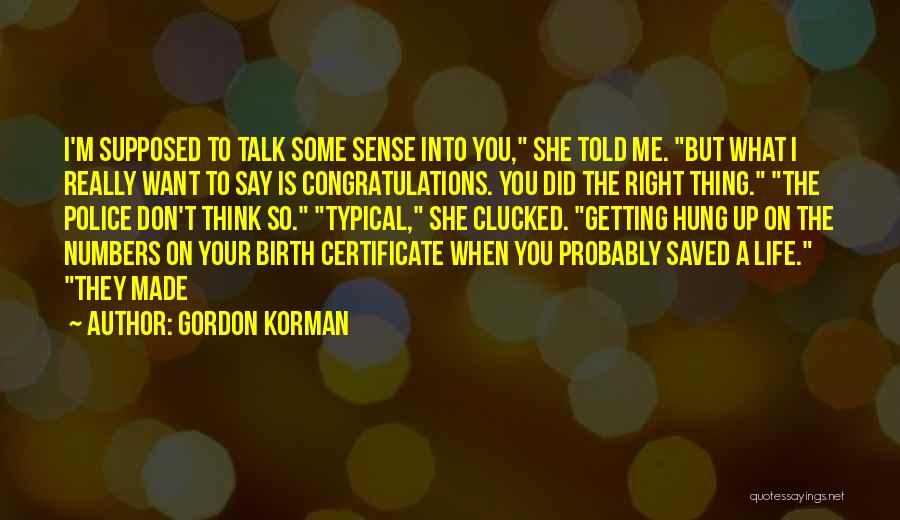 Gordon Korman Quotes 1730802